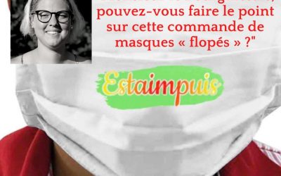 Covid-19 et masques flopés à Estaimpuis ….